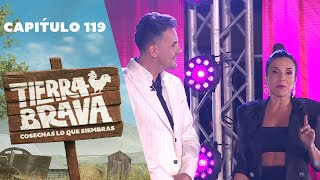 Tierra Brava | Capítulo 119 | Canal 13