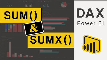 Usando Las Funciones SUM & SUMX En Power BI