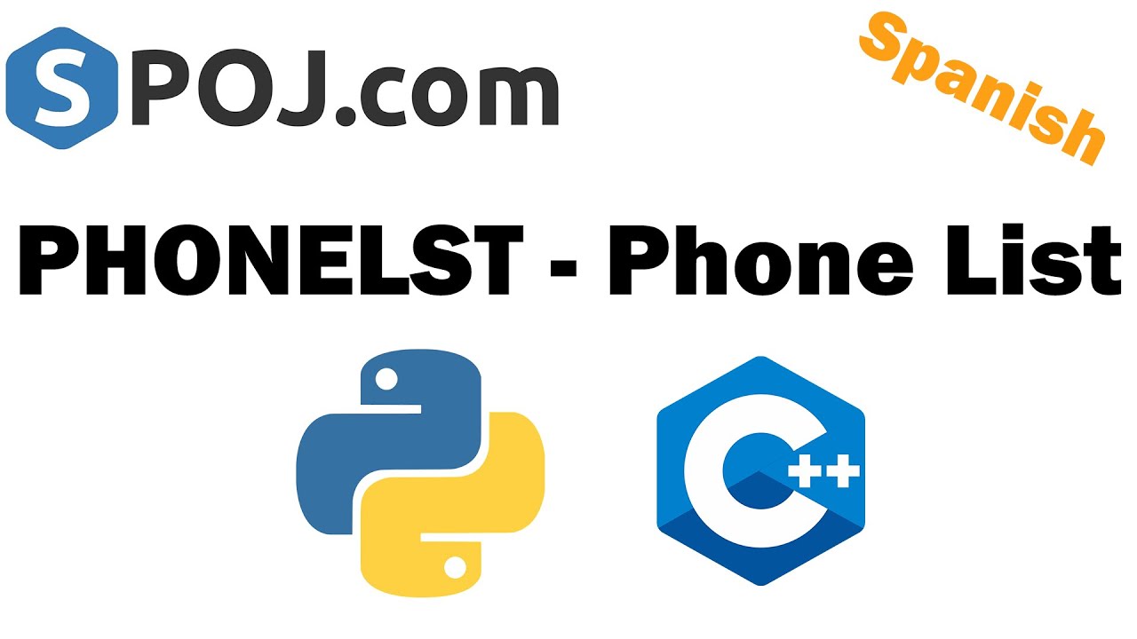 SPOJ phonelst Phone List (Python y C++) Español YouTube