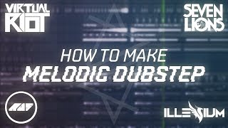 Video thumbnail of "HOW TO MELODIC DUBSTEP (Like Virtual Riot, Au5, Seven Lions) | FL Studio Tutorial"