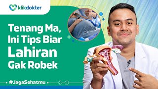 Cara Lahiran Normal Tanpa Robekan Dr. Satrya Wibawa, Sp.og