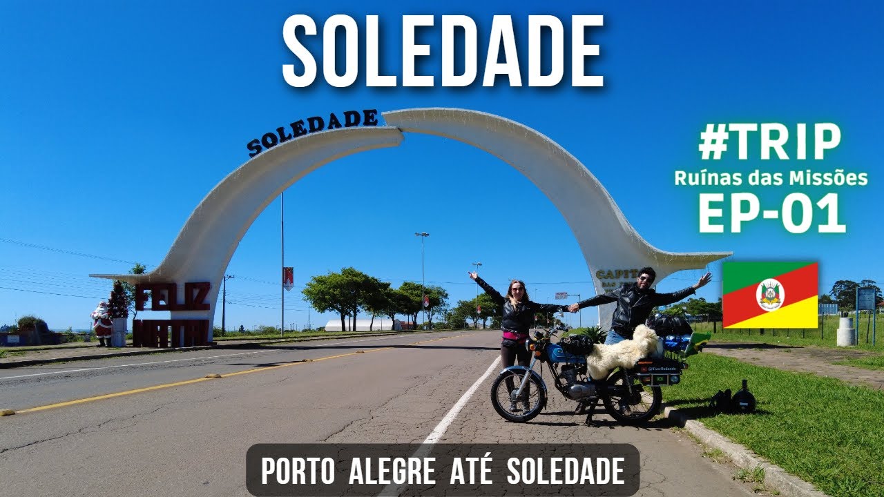 Porto Alegre até Soledade | Trip Ruínas das Missões l Ep. 01 - YouTube