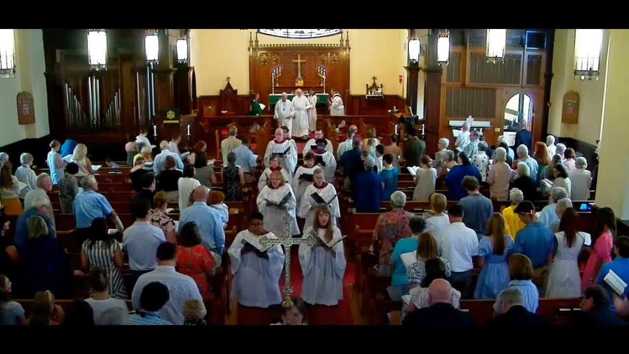 June 23, 2024 Our service of Holy Eucharist for the fifth Sunday after ...