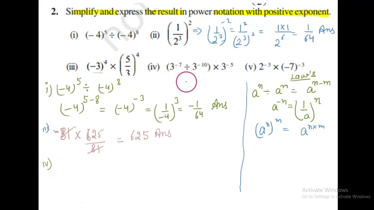 Simplify and express the result in power notation with positive exponent.(i) (– 4)5 ÷ (– 4)8 (ii)123
