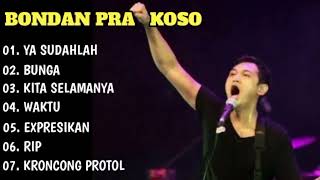 BONDAN PRAKOSO FULL ALBUM TERBAIK