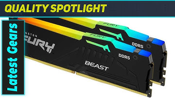 Kingston Fury Beast DDR5: The Ultimate Upgrade