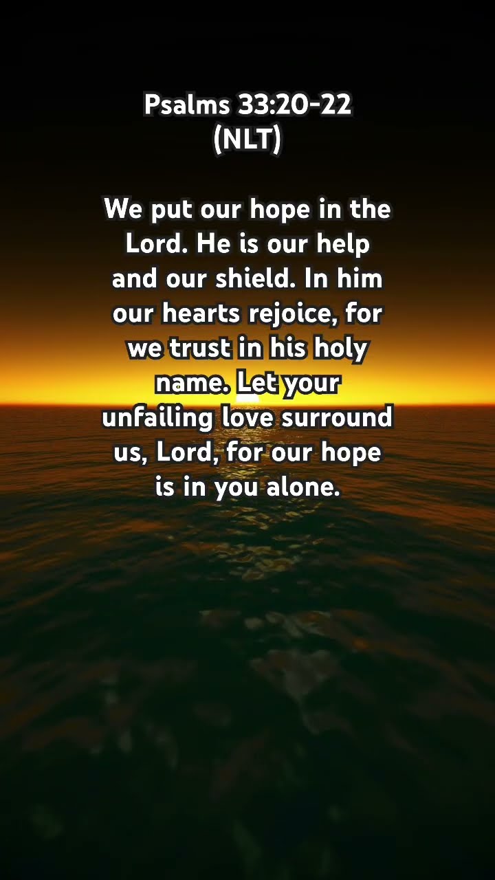 The Lord Is Our Help And Shield Psalms 33 20 22 NLT Very The Lord Is Our Help And Shield Psalms 33 20 22 NLT Very