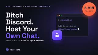 I Ditched Discord and Hosted My Own Encrypted Chat (5 Min Setup)