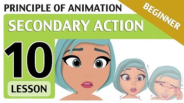 Lesson 10📗- SECONDARY ACTION (Animation Principles)