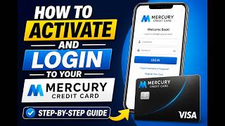 How to Activate and Login to Your Mercury Credit Card - Step-by-Step Guide