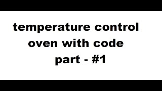 temperature sensor oven with code part  #1