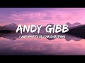 Andy Gibb I Just Want To Be Your Everything Lyrics mp3