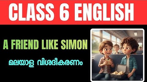 A Friend Like Simon by Kate Gaynor l Class 6 English #class6english #class6 #std6english