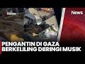 [FULL] Pengantin di Gaza  Berkeliling Diiringi Musik| iNews Siang (3/5)
