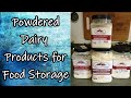 Dried Dairy Products for Food Storage