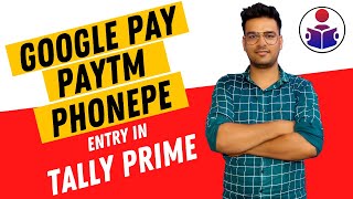 UPI payment Entry in Tally Prime | PhonePe, Google Pay, Paytm Entry in Tally screenshot 4