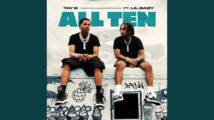 ALL TEN (feat. Lil Baby)