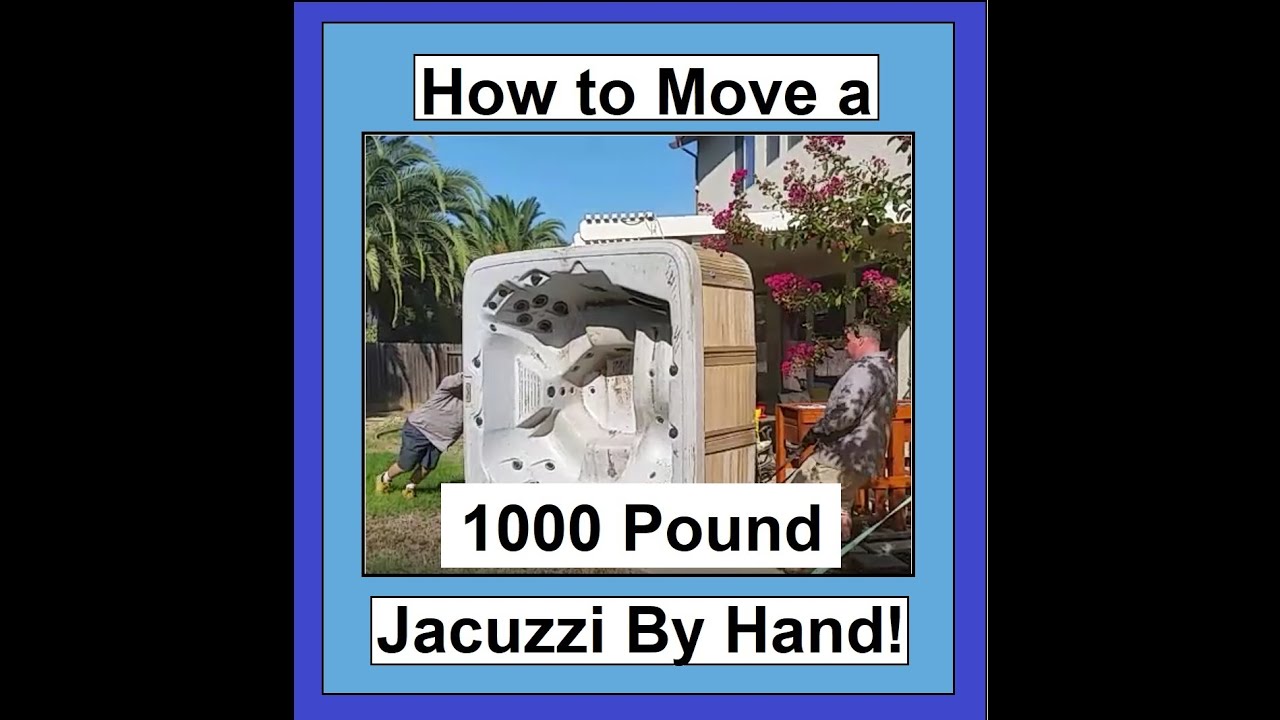 How to Move a 1000 lb Jacuzzi Spa by Hand!  :o