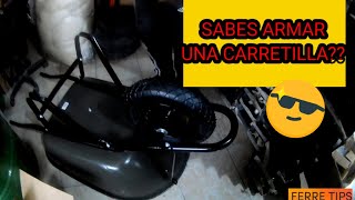 COMO ARMAR una CARRETILLA  y ACCESORIOS !!!!  que tornillos lleva una carretilla ??? by FERRE TIPS 5,739 views 2 years ago 17 minutes