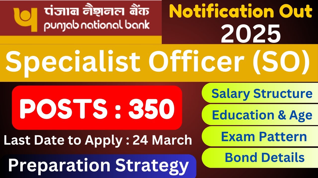PNB SO Vacancy 2025 | PNB Bank - 350 Posts | PNB SO Preparation Strategy 2025 | PNB SO Mock Test