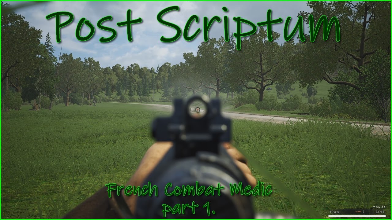 Post Scriptum - French combat medic part 1.