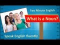 What Is A Noun - Learn English Grammar Easily Online