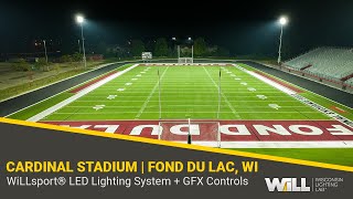 Fond du Lac High School Football - Cardinal Stadium | WiLLsport® LED Lighting System + GFX Controls Guide