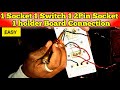 Switch vs Socket Wiring - Which is BETTER? | Board wiring | Board Connection