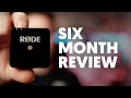 RODE WIRELESS GO - 6 month review