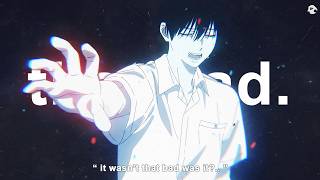 2.brkn - it wasnt that bad was it? (Lyrics / AMV)