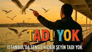 Toprakha - Tadı Yok