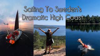 Sailing to Sweden's High Coast (Höga Kusten) - Sailing Free Spirit