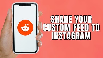 HOW TO SHARE YOUR CUSTOM FEED TO INSTAGRAM ON REDDIT