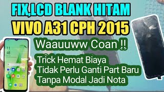 Fix Oppo A31 Cph 2015 Lcd Blank Hitam (Black Screen)