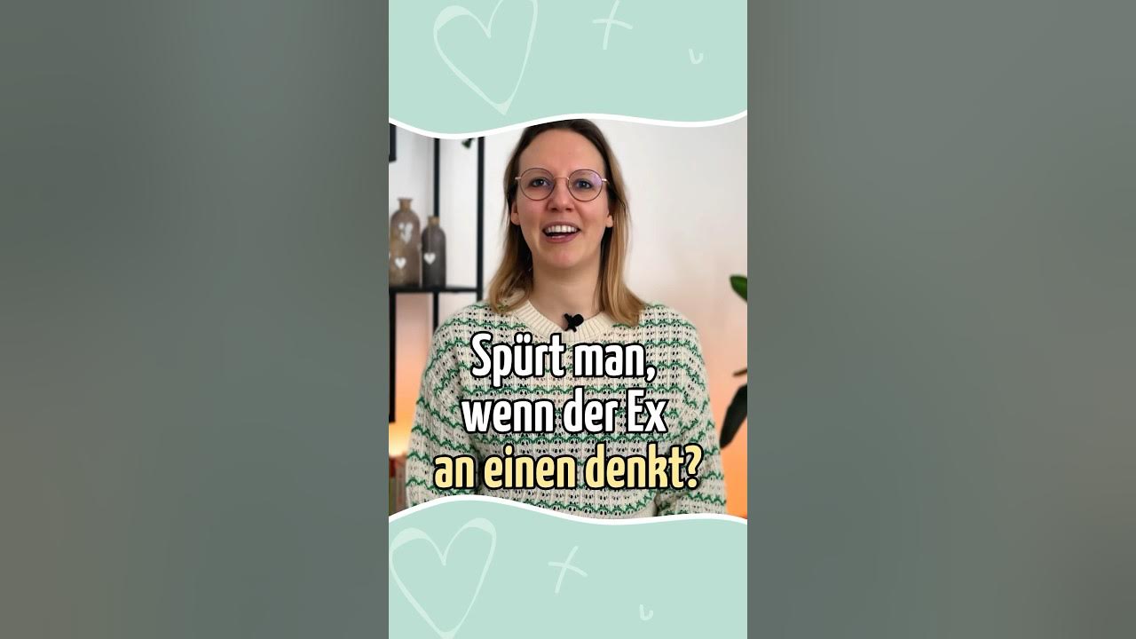 Spürt man, wenn der Ex an einen denkt? exzurück exzurückgewinnen denkteranmich YouTube