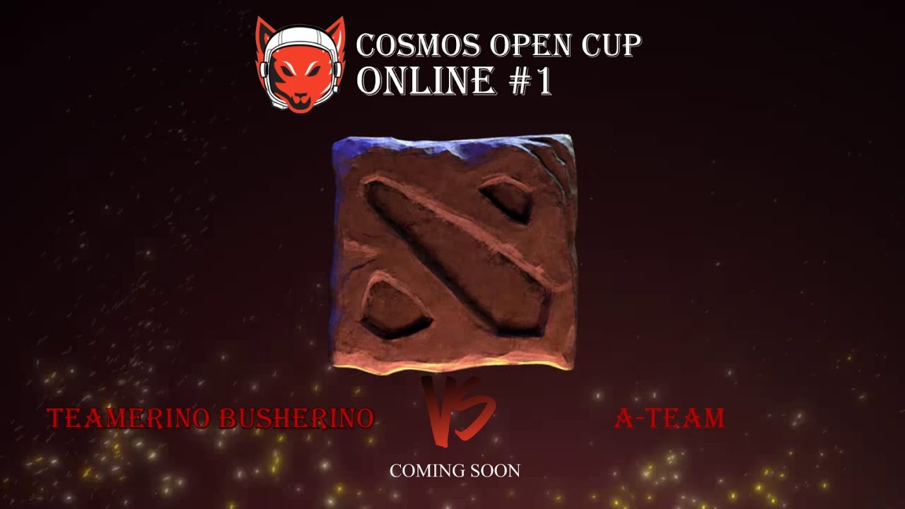 COSMOS OPEN CUP ONLINE #1 - Teamerino Busherino VS A-team (1/4)