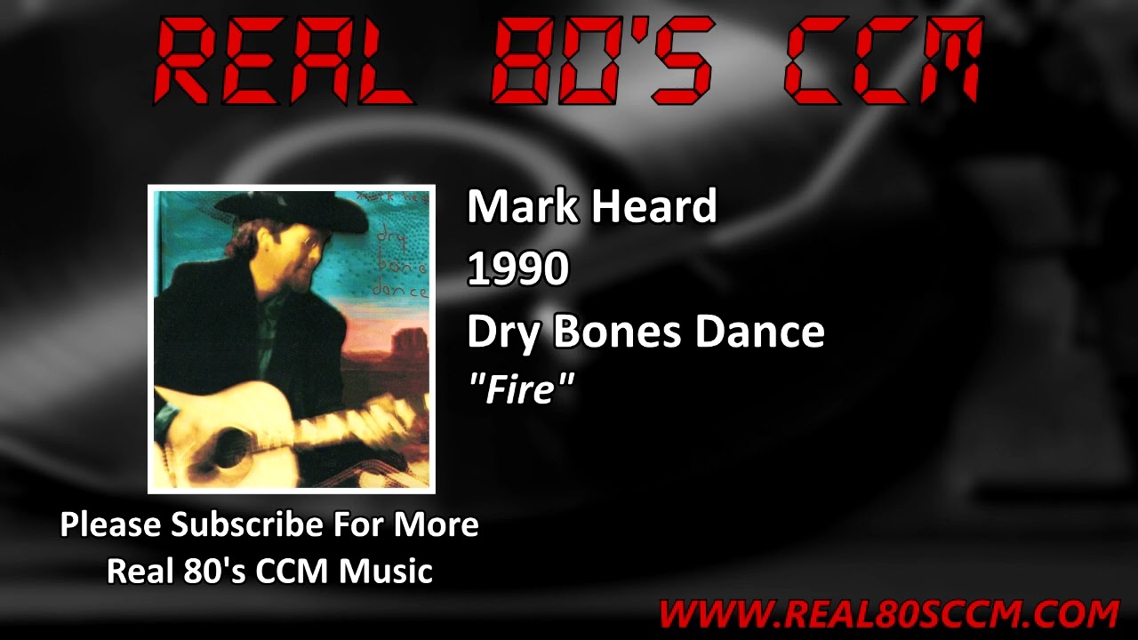 Watch Mark Heard - Fire on YouTube Watch Mark Heard - Fire on YouTube