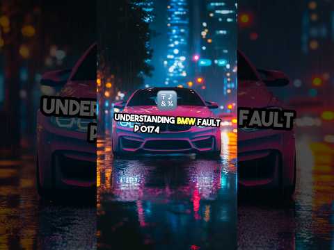 Guide to fixing and understanding fault code P0174 #bmw #automobile #carcode #faultcode #mechanic