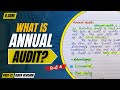 Annual Audit | Meaning &amp; Advantages | In Hindi | Quick Revision | Part - 12
