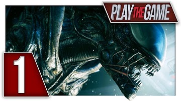 Alien: Isolation Gameplay Walkthrough (Part 1)