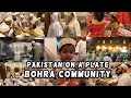 Bohra Community, Pakistan on a Plate: :Ramzan, an Iftari  & traditional recipes: Episode 21