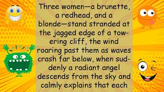 Funny Joke Three women—a brunette, a redhead, and a blonde—stand stranded at the jagged edge of screenshot 5