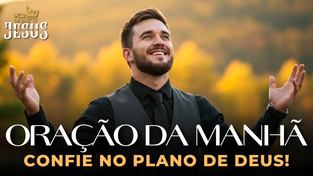 Oração para Descansar a Mente e Confiar no Plano de Deus - Mensagem e Oração do Dia