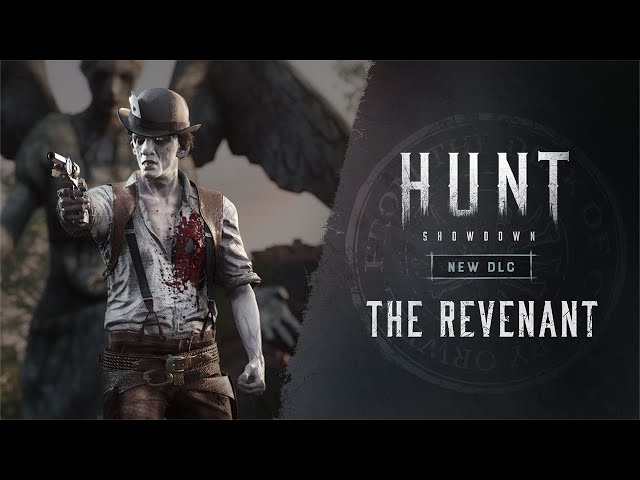 Hunt: Showdown I The Revenant