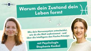 #58 Why your condition shapes your life: The nervous system and the Pisces principle