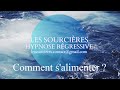 Hypnose rgressive  162 enqute comment salimenter