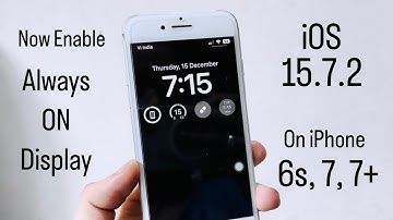 Enable Always on Display on iPhone 6s/7/7+ (iOS 15.7.2) || Always on Display iOS 15.7.2🔥🔥