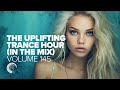 UPLIFTING TRANCE HOUR IN THE MIX VOL. 145 [FULL SET]