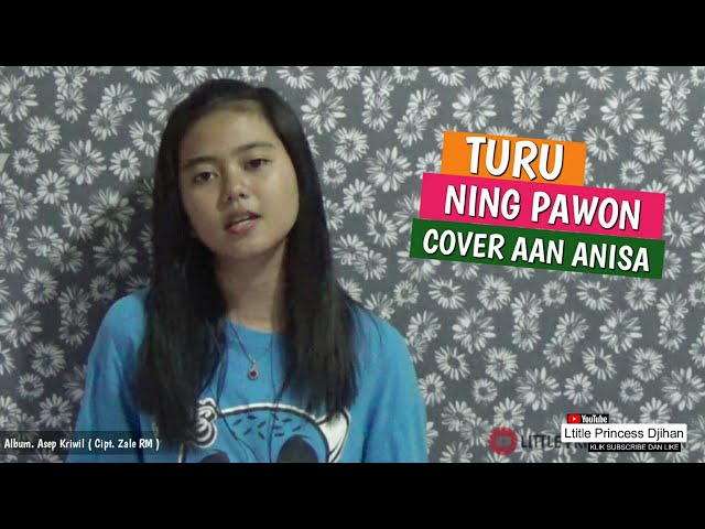 Syahdu TURU NG PAWON CEWE ( COVER ) AAN ANISA class=