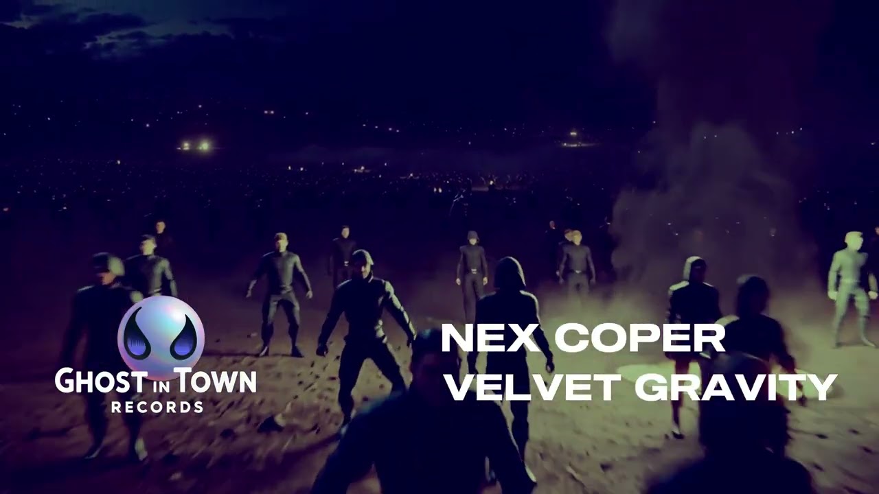 Nex Coper - Velvet Gravity [Ghost in Town Records]